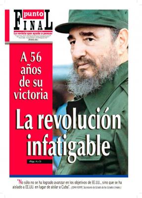 PF 820, CUBA LA REVOLUCION INFATIGABLE, A 56 AÑOS DE SU VICTORIA.....